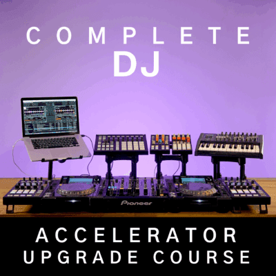 Complete DJ Accelerator Upgrade Course 4 MONTHS